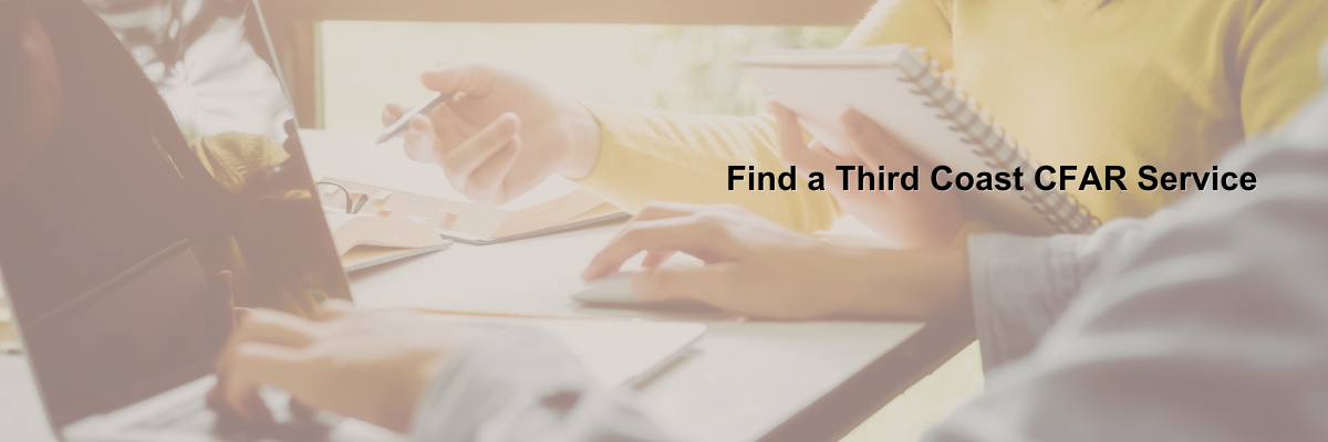 Find a Third Coast CFAR Service